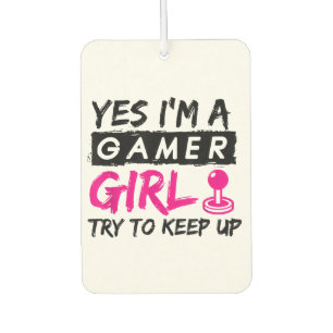 Ja, ich bin ein Gamer Girl Gaming Girl Autolufterfrischer