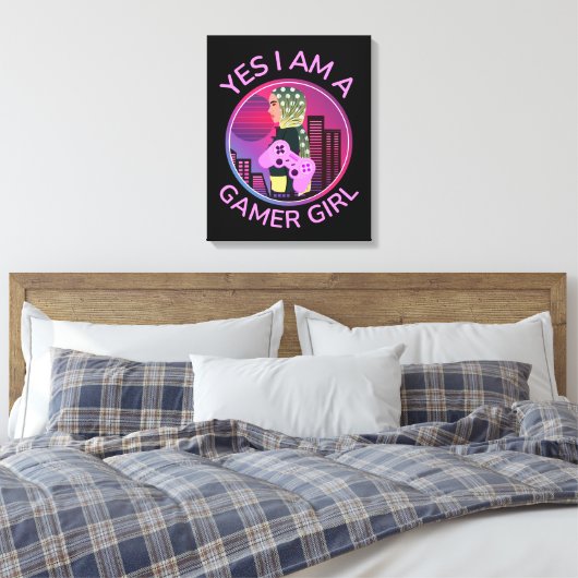 JA, ICH BIN EIN GAMER-MÄDCHEN LEINWANDDRUCK (Insitu (Schlafzimmer))