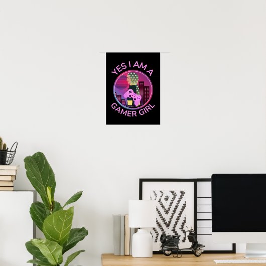 JA, ICH BIN EIN GAMER-MÄDCHEN POSTER (Heimbüro)