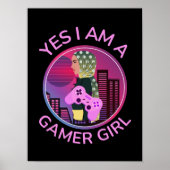 JA, ICH BIN EIN GAMER-MÄDCHEN POSTER (Vorne)