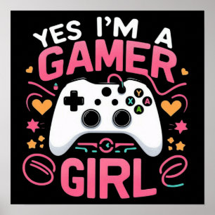 Ja, ich bin ein Gamer Mädchen: Rosa und weißer Con Poster