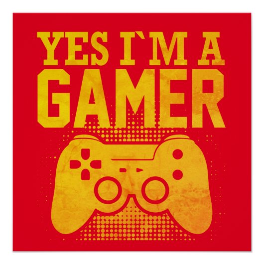 Ja, ich bin ein Gamer Poster (Vorderseite)