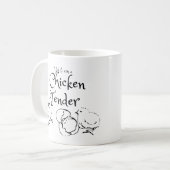 Ja, ich bin ein Hühnerzauberdesign mit Hühnern Kaffeetasse (Vorderseite Links)