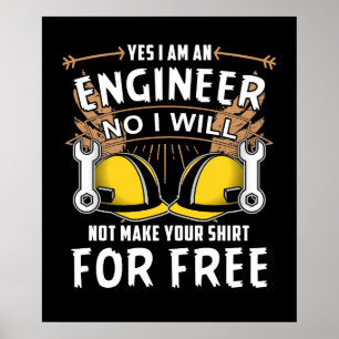 Ja, ich bin ein Ingenieur-Zitat-Funny Engineer-Ges Poster