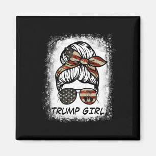 Ja, ich bin ein Trump-Mädchen, das sich darüber hi Magnet
