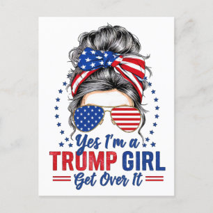 Ja, ich bin ein Trump-Mädchen, das sich darüber hi Postkarte