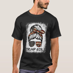 Ja, ich bin ein Trump-Mädchen, das sich darüber hi T-Shirt