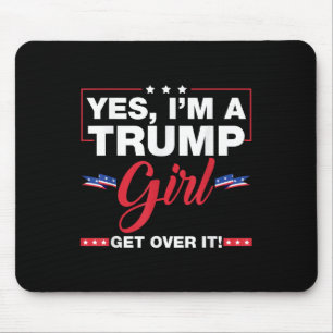 Ja, ich bin ein Trump-Mädchen, das Trump 2024 Elec Mousepad