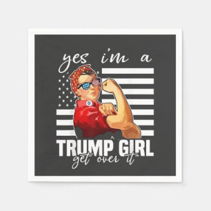 Ja, ich bin ein Trump-Mädchen, das Trump-Mädchen ü Serviette