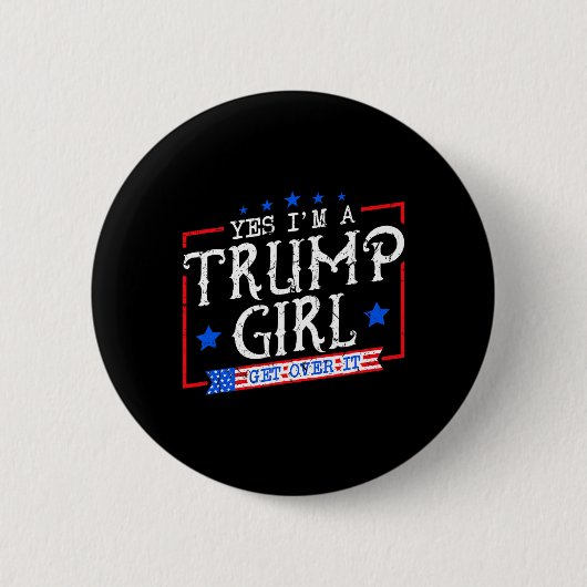 Ja, ich bin ein Trump-Mädchen, das Trumps Geschenk Button (Vorderseite)