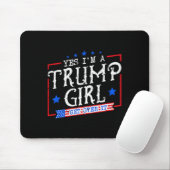 Ja, ich bin ein Trump-Mädchen, das Trumps Geschenk Mousepad (Mit Mouse)