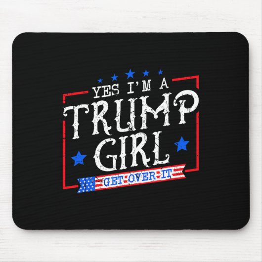 Ja, ich bin ein Trump-Mädchen, das Trumps Geschenk Mousepad (Vorne)