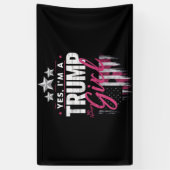 Ja, ich bin ein Trump-Mädchen ohne Entschuldigunge Banner (Vertikal)