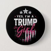 Ja, ich bin ein Trump-Mädchen ohne Entschuldigunge Button (Vorderseite)