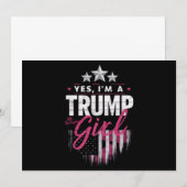 Ja, ich bin ein Trump-Mädchen ohne Entschuldigunge Einladung (Vorne/Hinten)
