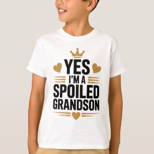 Ja, ich bin ein verwöhnter Enkel T-Shirt