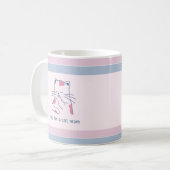 Ja, ich bin eine Cat-Mama, rosa und blau gestreift Kaffeetasse (Vorderseite Links)