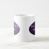 Ja, ich bin eine Hexe, behandle sie! Kaffeetasse (Mittel)