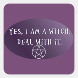 Ja, ich bin eine Hexe, mach mit! Quadratischer Aufkleber