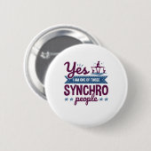 Ja, ich bin einer dieser Synchro-Leute, die schwim Button (Vorne & Hinten)