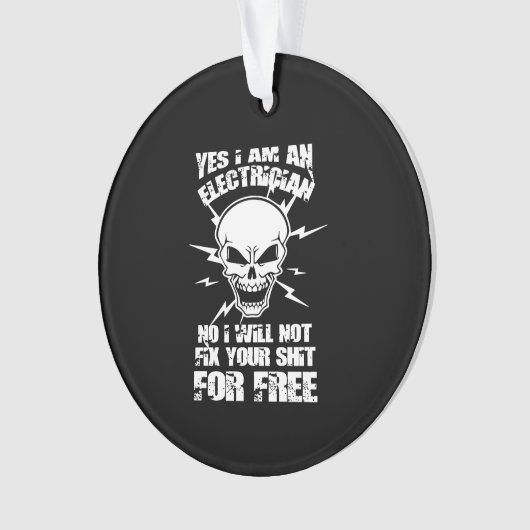 Ja, ich bin Elektriker Ornament (Vorderseite)