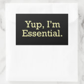 Ja, ich bin essenziell. rechteckiger aufkleber (Tasche)