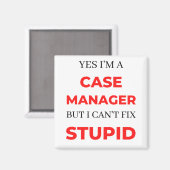 Ja, ich bin Fallmanager, aber ich kann nicht Stupi Magnet (Vorderseite/Rückseite)