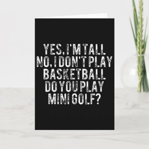 Ja, ich bin groß, aber ich spiele nicht Sketch 2 Karte