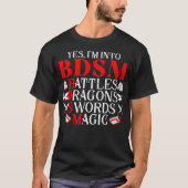 Ja, ich bin in Schlachten Dragons Schwerter Magic T-Shirt (Vorderseite)