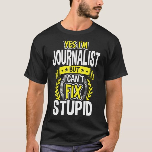 Ja, ich bin Journalist T-Shirt (Vorderseite)