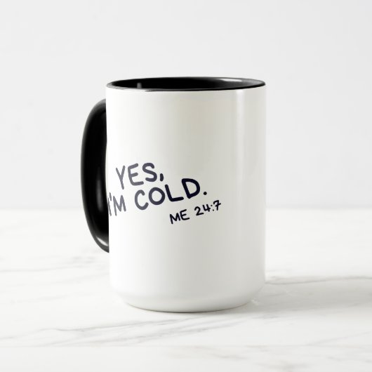 Ja, ich bin kalte Tasse lustig (Vorderseite Links)