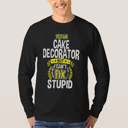 Ja, ich bin Kuchendekorator T-Shirt (Vorderseite)