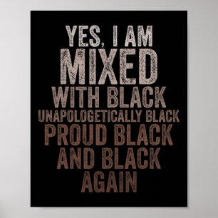 Ja, ich bin mit Black History Montag Black Prou ge Poster