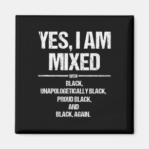 Ja, ich bin mit Black Proud Black History Month Mi Magnet