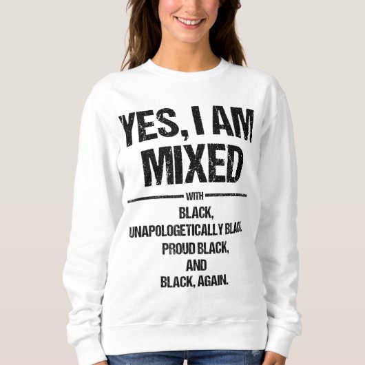 Ja, ich bin mit schwarzem, stolzen Schwarzgeschich Sweatshirt (Vorderseite)