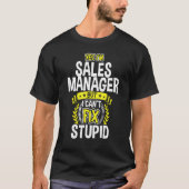 Ja, ich bin Sales Manager T-Shirt (Vorderseite)