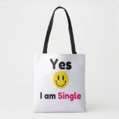Ja, ich bin Single-Designs Tasche (Vorderseite)