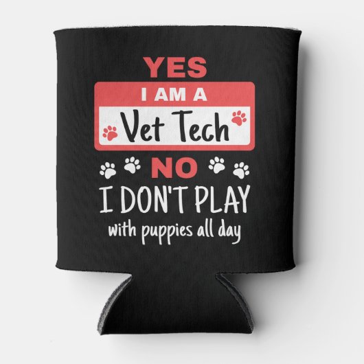 Ja, ich bin Tierärztin und ich spiele mit Welpen Dosenkühler (Vorderseite)