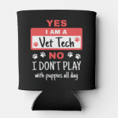 Ja, ich bin Tierärztin und ich spiele mit Welpen Dosenkühler (Rückseite)