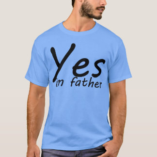 ja ich bin Vater Trending Freunde T-Shirt