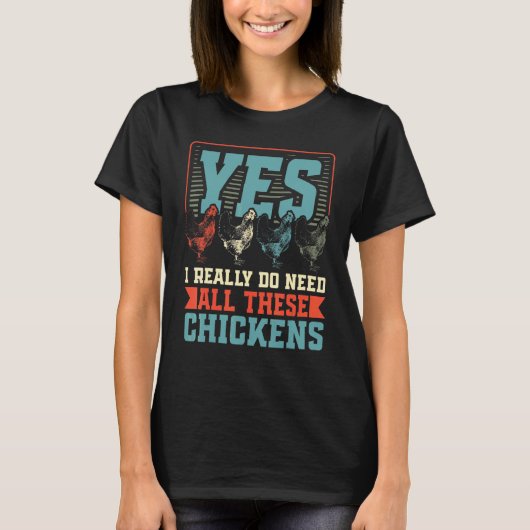 Ja, ich brauche diese Hühner T-Shirt (Vorderseite)