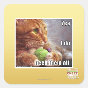 Ja, ich brauche sie alle quadratischer aufkleber