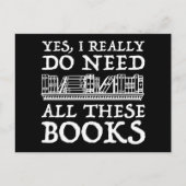 Ja, ich brauche wirklich all diese Bücher Postkarte (Vorderseite)