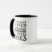 Ja, ich brauche wirklich all diese Bücher Tasse (Vorderseite Links)