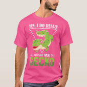 Ja, ich brauche wirklich all diese Gecko T-Shirt (Vorderseite)