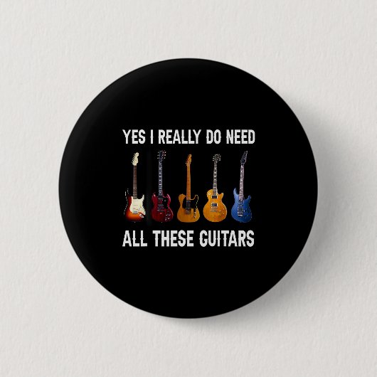 Ja, ich brauche wirklich all diese Gitarren Button (Vorderseite)