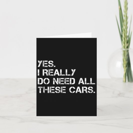 Ja, ich brauche wirklich all diese lustigen Autos Karte (Vorderseite)