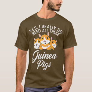 Ja, ich brauche wirklich all diese Niedlichen Guin T-Shirt