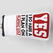 Ja, ich habe einen Altersvorsorgeplan, den ich für Golf Headcover (Vorderseite)