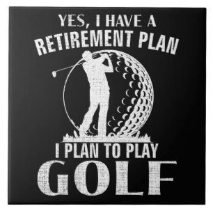 Ja, ich habe einen Rentenplan Golf Lustiger Golfer Fliese